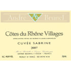 Andre Brunel Cotes du Rhone Villages Cuvee Sabrine 2007 Front Label
