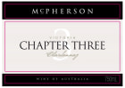 McPherson Chapter Three Chardonnay 2013 Front Label