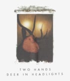 Two Hands Deer In The Headlights Shiraz 2005 Front Label