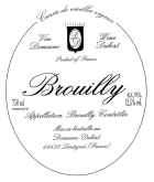 Domaine Dubost Brouilly Vieilles Vignes 2009 Front Label