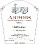 Frederic Lornet Arbois Les Messagelins Chardonnay 2013 Front Label