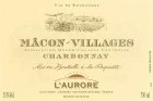L'Aurore Macon-Villages Chardonnay 2011 Front Label