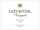 Lazy River Vineyard Pinot Gris 2016 Front Label