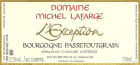 Domaine Michel Lafarge Bourgogne Passetoutgrain L'Exception 2005 Front Label