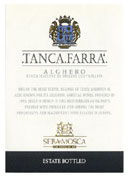 Sella & Mosca Tanca Farra 2001 Front Label