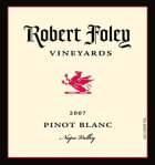 Robert Foley Vineyards Pinot Blanc 2007  Front Label