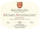 Domaine Roux Pere & Fils Batard-Montrachet Grand Cru 2011  Front Label