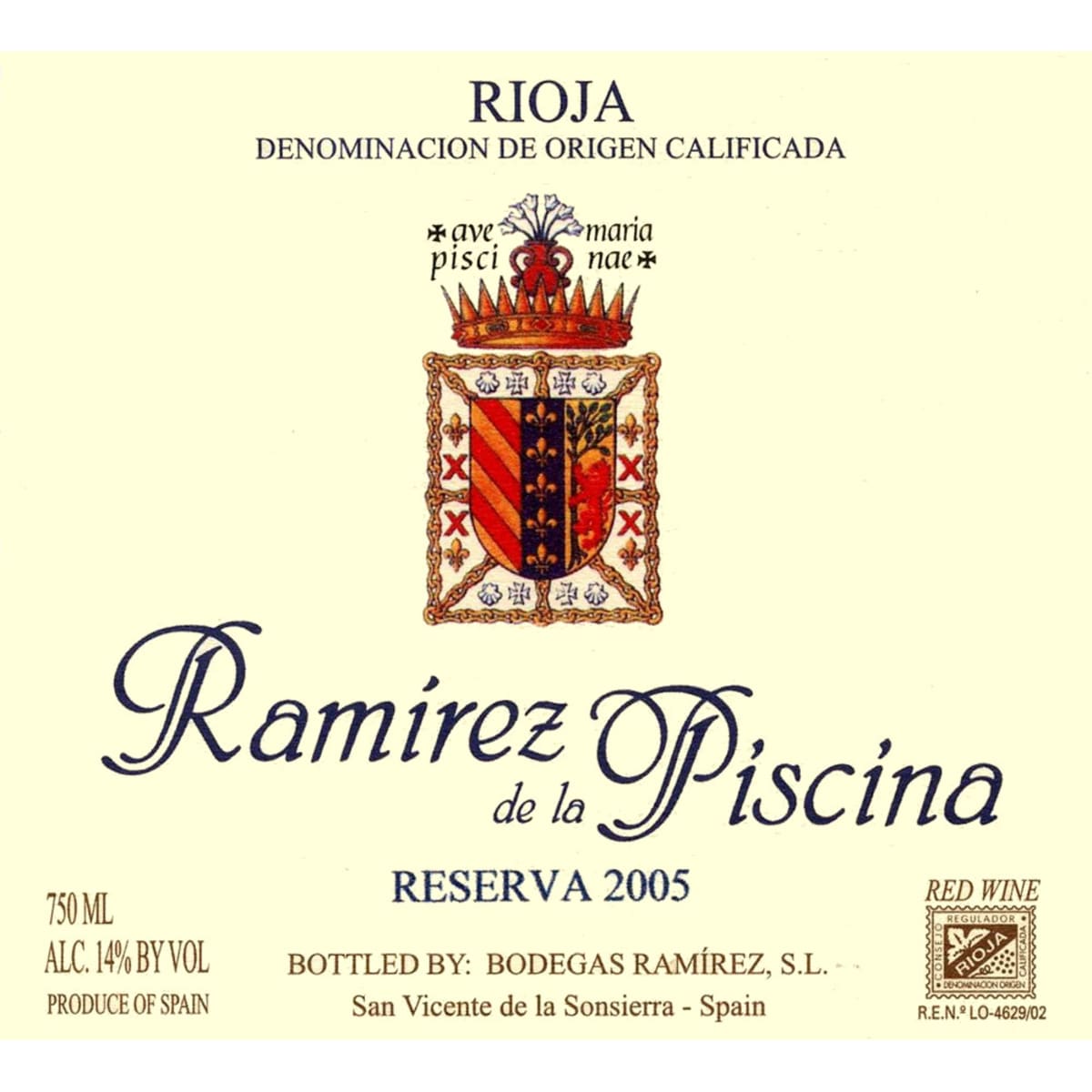Bodegas Ramirez de la Piscina Reserva 2005 Front Label