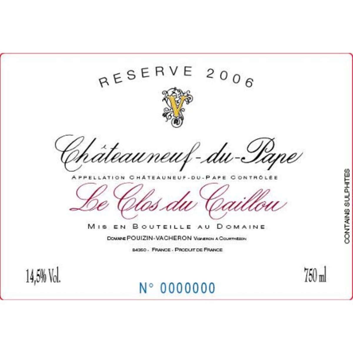 Clos du Caillou Chateauneuf-du-Pape Reserve 2006 Front Label